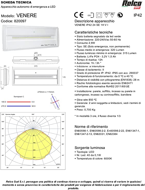 relco Lampada emergenza 40 LED Venere 24watt IP42 SE 1h (3h) [Classe di efficienza energetica A++] 820097